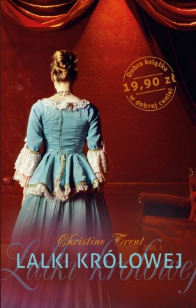 Lalki królowej - Trent Christine