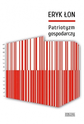 Patriotyzm gospodarczy - Łon Eryk