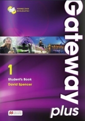 Gateway Plus 1 Student's Book Podręcznik wieloletni - Spencer David