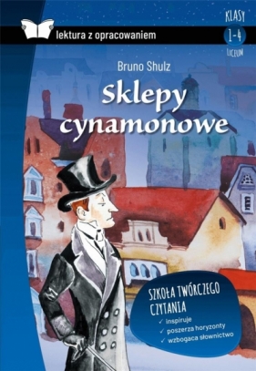 Sklepy cynamonowe - Bruno Schulz