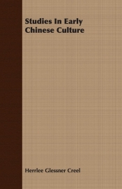 Studies In Early Chinese Culture