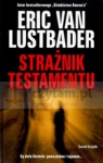 Strażnik Testamentu Lustbader van Eric