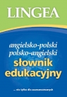 Słownik edukacyjny angielsko-polski polsko-angielski nie tylko dla