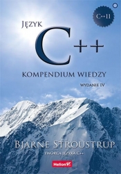 Język C++. Kompendium wiedzy. - Stroustrup Bjarne