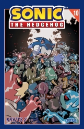 Sonic the Hedgehog 10. Kryzys 2 - Adam Bryce Thomas, Tracy Yardley, Ian Flynn