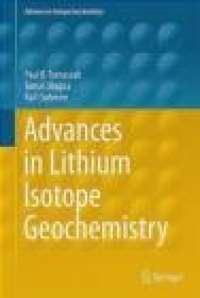 Advances in Lithium Isotope Geochemistry Ralf Dohmen, Tomas Magna, Paul Tomascak