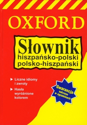 Słownik hiszpańsko-polski, polsko-hiszpański Oxford - Valerie Grundy, Ana Christina Llompart, Teresa Gruszecka-Loiselet