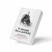 W obronie duszy polskiej - Monika Wiśniewska