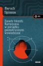 Zasady filozofii Kartezjusza w porządku geometrycznym wyłożone - Baruch de Spinoza