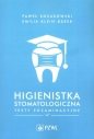 Higienistka stomatologiczna Testy egzaminacyjne - Paweł Kosakowski, Emilia Klein-Dębek