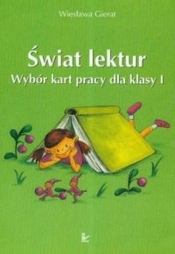 Świat lektur 1 Wybór kart pracy dla klasy 1