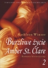 Burzliwe życie Amber St. Clare t.2 Winsor Kathleen