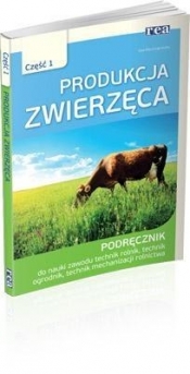 Produkcja zwierzęca Podręcznik Część 1