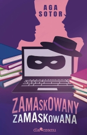 Zamaskowany, zamaskowana - Aga Sotor