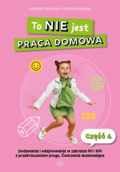 To NIE jest praca domowa cz.4 Dodawanie i... - Feliksa Piechota, Emilia Grzesiak
