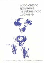 Współczesne spojrzenie na seksualność człowieka