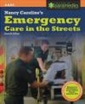 Nancy Caroline's Emergency Care in the Streets, United Kingdom Edition American Academy of Orthopaedic Surgeons (AAOS),  College of Paramedics