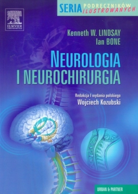 Neurologia i neurochirurgia - Lindsay Kenneth W., Bone Ian