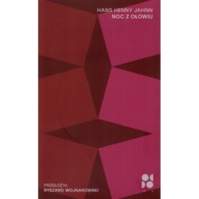 Noc z ołowiu - Hans Henny Jahnn