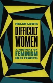 Difficult Women - Lewis Helen