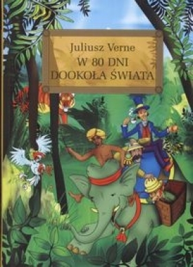 W 80 dni dookoła świata - Juliusz Verne