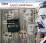  Kobiety wokół Stalina
	 (Audiobook)