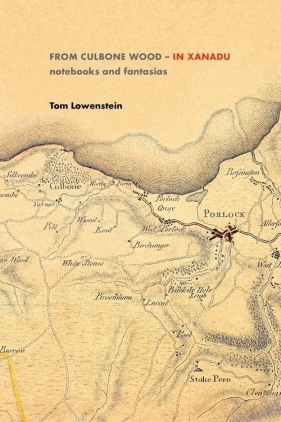 From Culbone Wood - In Xanadu - Lowenstein Tom