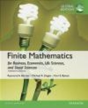 Finite Mathematics for Business, Economics, Life Sciences and Social Sciences, Global Edition