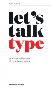 Let's Talk Type: An Essential Lexicon of Type Terms
