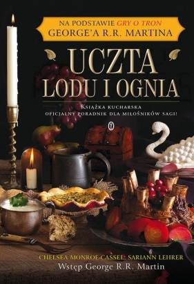 Uczta lodu i ognia - Sariann Lehrer, Chelsea Monroe-Cassel