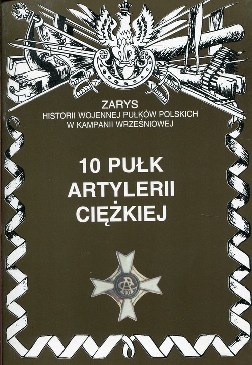 10 pułk artylerii ciężkiej