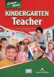 Career Paths Kindergarten Teacher - Evans Virginia, Dooley Jenny, Minor Rebecca