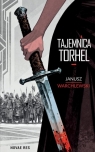 Tajemnica Torhel Janusz Warchlewski