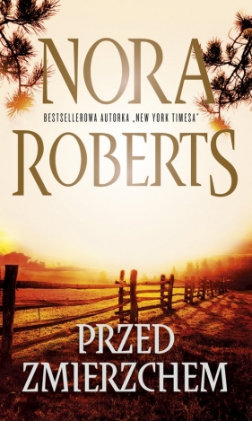 Przed zmierzchem - Nora Roberts