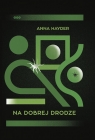  Na dobrej drodze