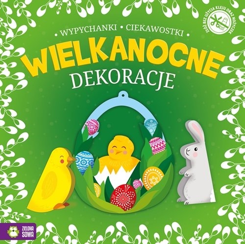 Wielkanocne wypychanki. Dekoracje