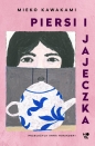 Piersi i jajeczka - Mieko Kawakami