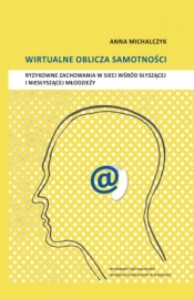 Wirtualne oblicza samotności