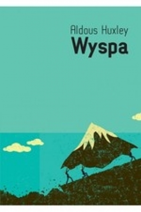 Wyspa - Aldous Huxley