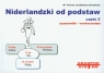 Niderlandzki od podstaw część 2 czasowniki - werkwoorden Jaskólska-Schothuis Teresa