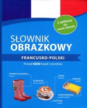 Słownik obrazkowy francusko-polski Opracowanie zbiorowe