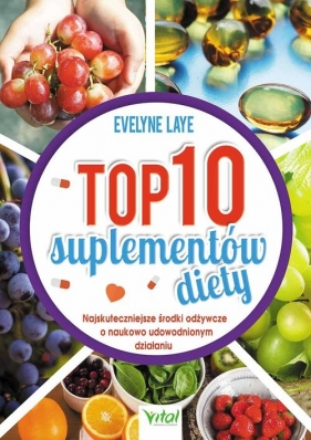 TOP 10 suplementów diety - Laye Evelyne