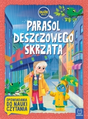 Parasol deszczowego skrzata. Duże litery. Opowiadania do nauki czytania - Agata Giełczyńska-Jonik