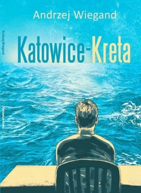 Katowice Kreta - Wiegand Andrzej