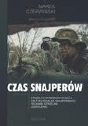 Czas snajperów - Czerwiński Marek