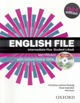 English File 3Ed Intermediate Plus SB iTutor +Online Skills - Clive Oxenden, Christina Latham-Koenig, Seligson Paul