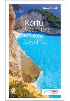 Korfu Lefkada Itaka Kefalonia Zakynthos Travelbook - Korwin-Kochanowski Mikołaj, Snoch Dorota