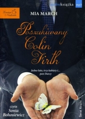 Poszukiwany Colin Firth audiobook - Mia March