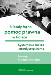 Nieodpłatna pomoc prawna w Polsce - Florczak Waldemar