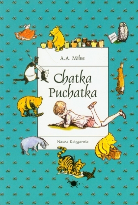 Chatka Puchatka - A.A. Milne